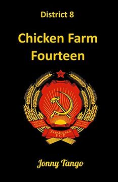 portada District 8: Chicken Farm Fourteen (in English)