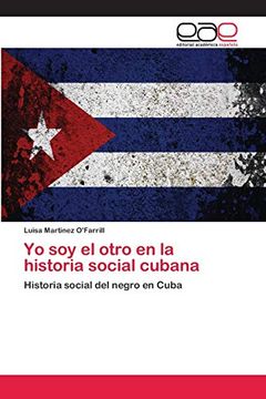 portada Yo soy el Otro en la Historia Social Cubana