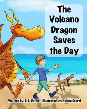 portada The Volcano Dragon Saves the Day (en Inglés)