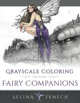 portada Fairy Companions - Grayscale Coloring Edition (Grayscale Coloring Books by Selina) (Volume 4) (en Inglés)