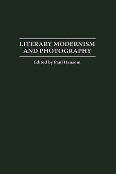 portada Literary Modernism and Photography 