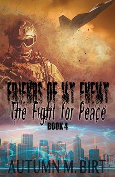 portada The Fight for Peace: Military Dystopian Thriller (en Inglés)