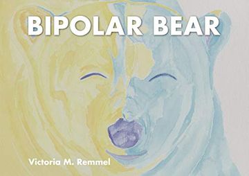 portada Bipolar Bear: A Resource to Talk About Mental Health (en Inglés)