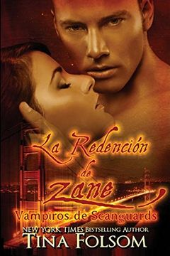 portada La Redencion de Zane (Vampiros de Scanguards) (Spanish Edition)