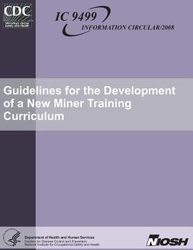 portada Guidelines for the Development of a New Miner Training Curriculum (in English)