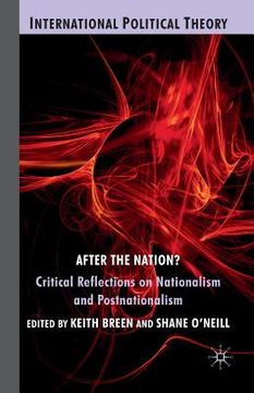 portada After the Nation?: Critical Reflections on Nationalism and Postnationalism (en Inglés)