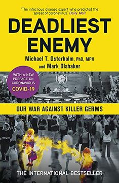 portada Deadliest Enemy: Our war Against Killer Germs (in English)