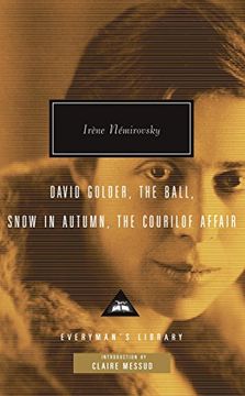 portada David Golder, the Ball, Snow in Autumn, the Courilof Affair 