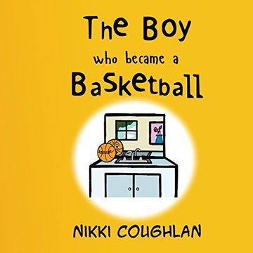 portada The Boy Who Became A Basketball