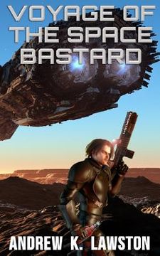 portada Voyage of the Space Bastard (en Inglés)