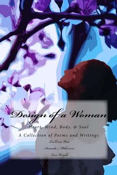 portada Design of a Woman: Heart, Mind, Body, & Soul (en Inglés)