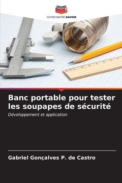 portada Banc portable pour tester les soupapes de sécurité (in French)