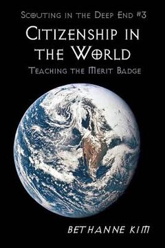 portada Citizenship in the World: Teaching the Merit Badge (en Inglés)