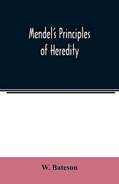 portada Mendel's Principles of Heredity (en Inglés)