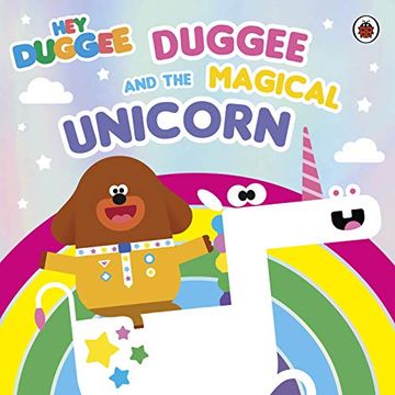 portada Hey Duggee: Duggee and the Magical Unicorn (in English)