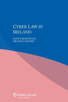 portada Cyber Law in Ireland (en Inglés)