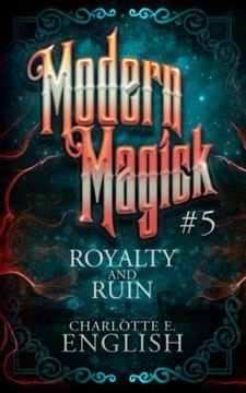 portada Royalty and Ruin (in English)