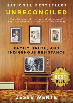 portada Unreconciled: Family, Truth, and Indigenous Resistance (en Inglés)