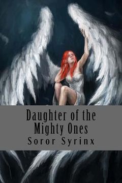 portada Daughter of the Mighty Ones (en Inglés)