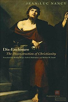 portada Dis-Enclosure: The Deconstruction of Christianity (Perspectives in Continental Philosophy) (in English)