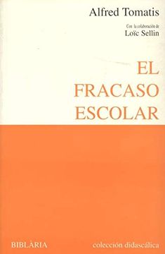 portada El Fracaso Escolar (in Spanish)