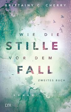 portada Wie die Stille vor dem Fall. Zweites Buch (in German)