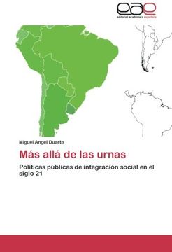 portada Más allá de las urnas: Políticas públicas de integración social en el siglo 21