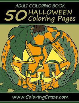 portada Adult Coloring Book: 50 Halloween Coloring Pages