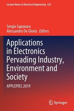 portada Applications in Electronics Pervading Industry, Environment and Society: Applepies 2019 (en Inglés)