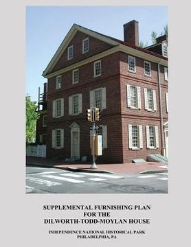 portada Supplemental Furnishing Plan for the Dilworth-Todd-Moylan House (in English)