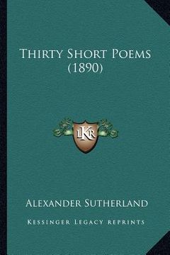 portada thirty short poems (1890) (en Inglés)