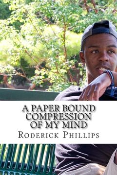 portada A Paper Bound Compression of My Mind (in English)