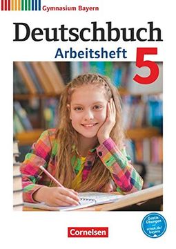 portada Deutschbuch Gymnasium - Bayern - Neubearbeitung: 5. Jahrgangsstufe - Arbeitsheft (en Alemán)