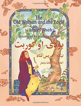 portada The Old Woman and the Eagle: English-Pashto Edition (Hoopoe Teaching-Stories)
