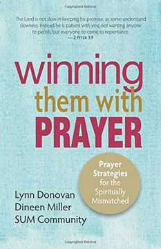 portada Winning Them With Prayer: Prayer Strategies for the Spiritually Mismatched (in English)