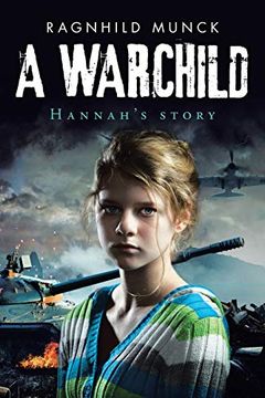 portada A Warchild: Hannah's Story (in English)