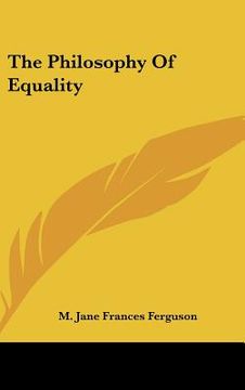 portada the philosophy of equality (in English)