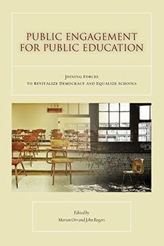 portada Public Engagement for Public Education: Joining Forces to Revitalize Democracy and Equalize Schools (en Inglés)
