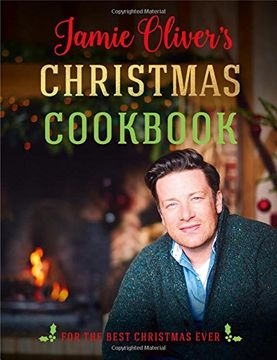 portada Oliver, j: Jamie Olivers Christmas Cookbook: For the Best Christmas Ever 