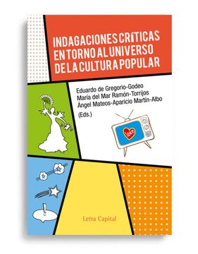 portada Indagaciones Criticas en Torno al Universo de la Cultura Popular (in Spanish)