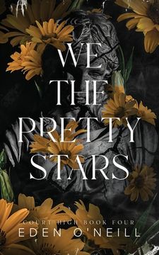 portada We the Pretty Stars: Alternative Cover Edition (en Inglés)