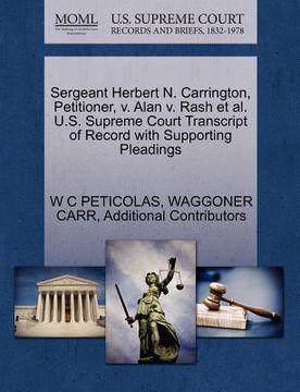 portada sergeant herbert n. carrington, petitioner, v. alan v. rash et al. u.s. supreme court transcript of record with supporting pleadings (en Inglés)