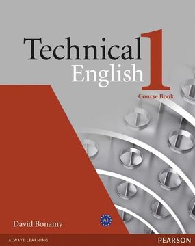 portada Technical English. Course Book. Per le Scuole Superiori: Technical English Level 1 Cours (in English)