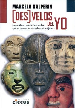 portada Desvelos del yo (in Spanish)