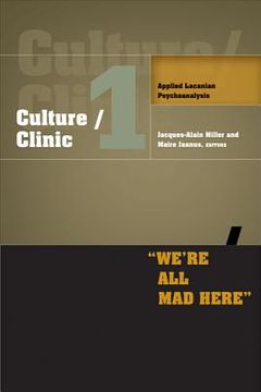 portada culture/clinic 1: applied lacanian psychoanalysis