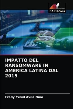portada Impatto del Ransomware in America Latina Dal 2015