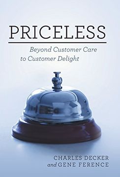 portada Priceless: Beyond Customer Care to Customer Delight (en Inglés)