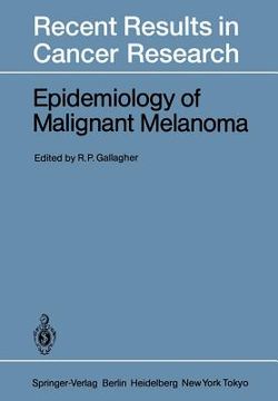 portada epidemiology of malignant melanoma (en Inglés)