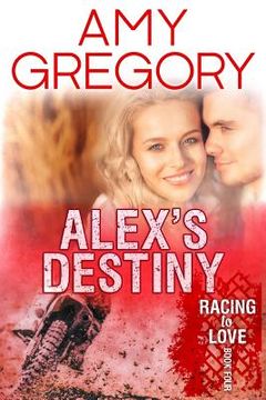 portada Alex's Destiny: Second Edition (en Inglés)