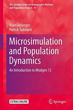 portada Microsimulation and Population Dynamics: An Introduction to Modgen 12 (The Springer Series on Demographic Methods and Population Analysis)